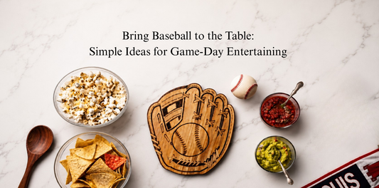 Bring Baseball to the Table: Simple Ideas for Game-Day Entertaining