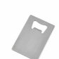 Credit Card style Bottle Opener 3.3" X 2.1" SS