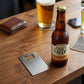 Credit Card style Bottle Opener 3.3" X 2.1" SS