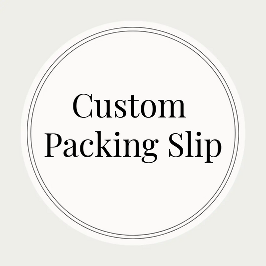 Custom Packing Slip or Shipping Label
